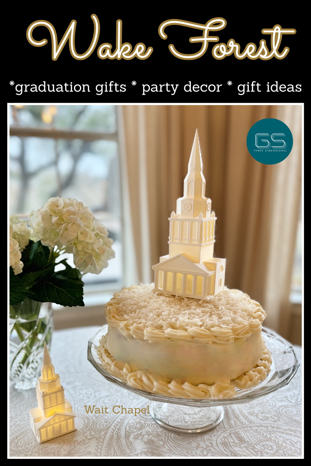 Decorative graduation cake with a 3d printed figurine of the Wake Forest Wait Chapel building used as party decor and as a cake topper.