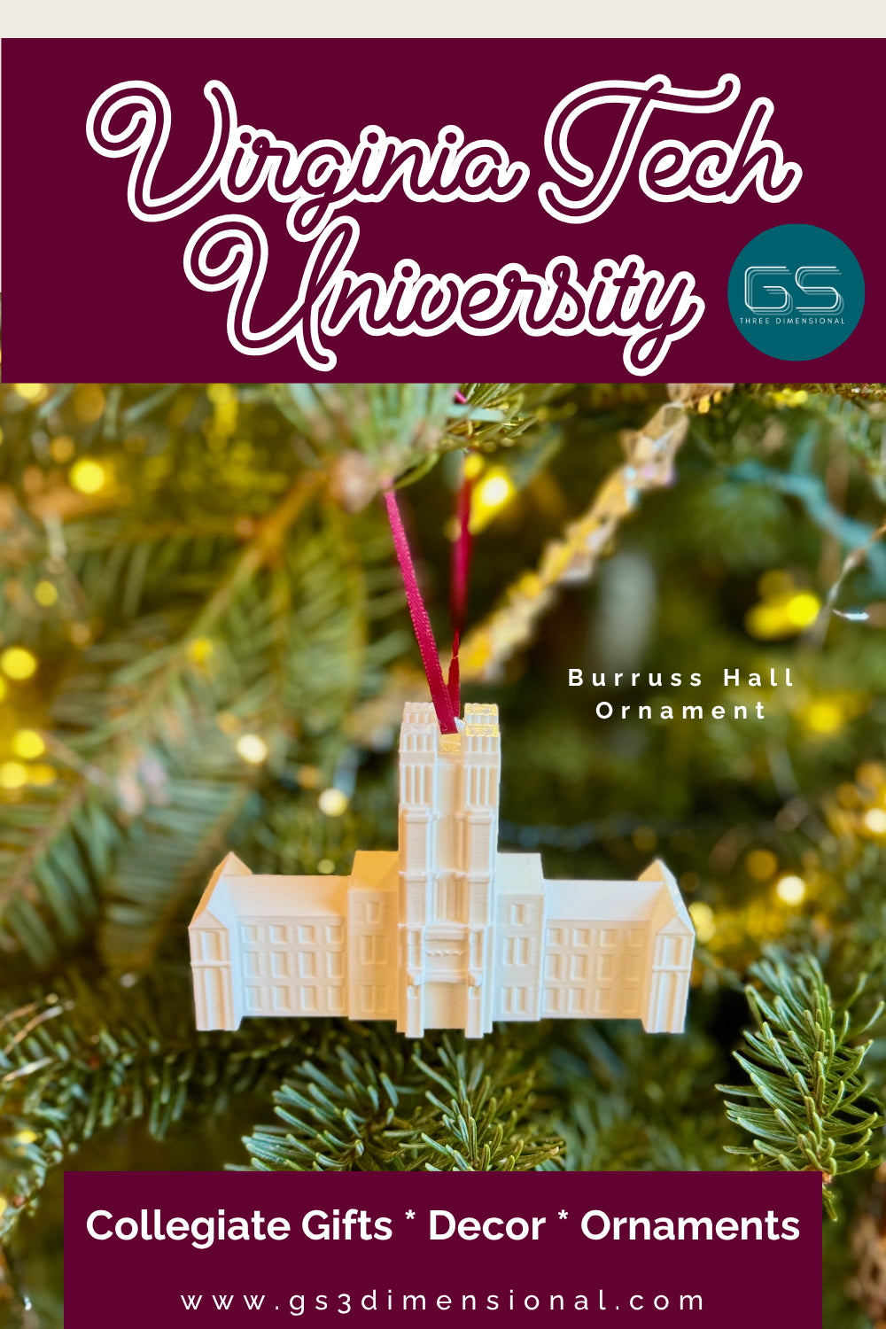 Virginia Tech University ornament of the Burruss Hall building, shown on a tree with GS Three Dimensional branding.